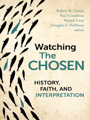 cover image of Watching the Chosen